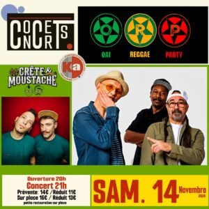 OAI REGGAE PARTY + CRÊTE & MOUSTACHE