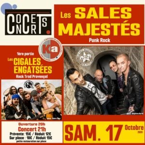 LES SALES MAJESTÉS / LES CIGALES ENGATSÉES